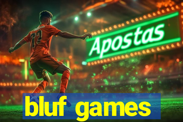 bluf games